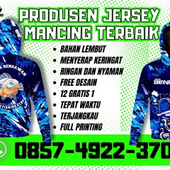 10 GRATIS 1! 0857-4922-3702, Bikin Jersey MANCING KALTENG Pulang Pisau Sebangau Kuala