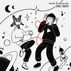 marrel & Prince.wav - Space Dream