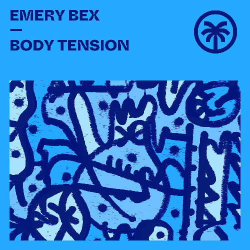 Emery Bex - Body Tension