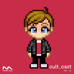 cult_cast 012 - J6