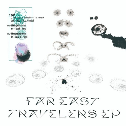 V.A. - FAR EAST TRAVELERS EP (REFUGEES ON DANCE FLOOR 001) teaser