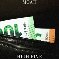 HIGH FIVE (prod. By Deyjan)