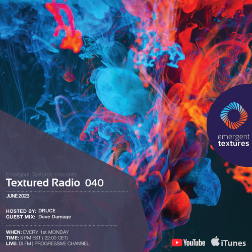 Textured Radio 040 Hosted by Druce