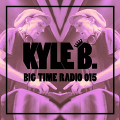 Big Time Radio 015 - Corona Steppaz