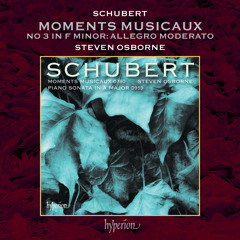 Schubert: Moments musicaux, D. 780: No. 3 in F Minor. Allegro moderato