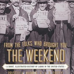 [READ] EBOOK EPUB KINDLE PDF From the Folks Who Brought You the Weekend: An Illustrat