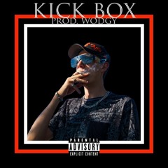 KickBox Feat. Wodgy
