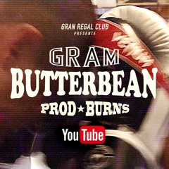 Gram - BUTTERBEAN 🥊(prod. Burns)