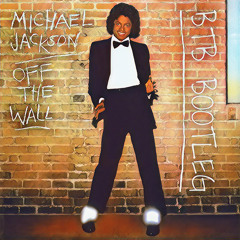 MICHAEL JACKSON - DONT STOP (BTB BOOTLEG)(FREE DL)
