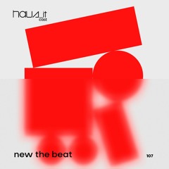 Haus_it Cast #107 - New The Beat