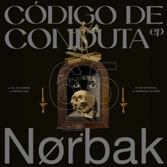 Preview - Nørbak - Código De Conduta EP - PoleGroup065
