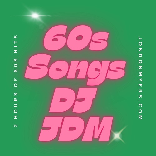 1960s Songs - Retro Dinner Mix