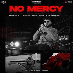 No Mercy - Dhindsa