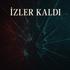 İzler Kaldı 2.0