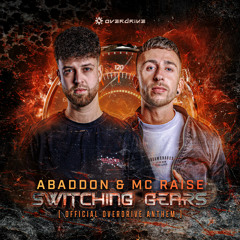 Abaddon & MC Raise - Switching Gears