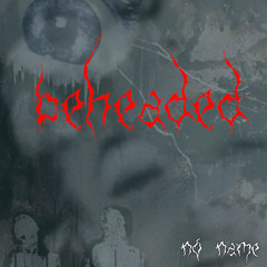 beheaded