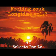 Feeling zouk longtime vol 2 by selecta dan'lo.mp3