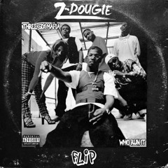 Three 6 Mafia - Who Run It (Z-Dougie Flip)