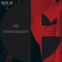 Andc - Flat Console (Original Mix) [Primitive State Records]