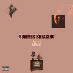 Summer Breaking (Prod. NIKO)
