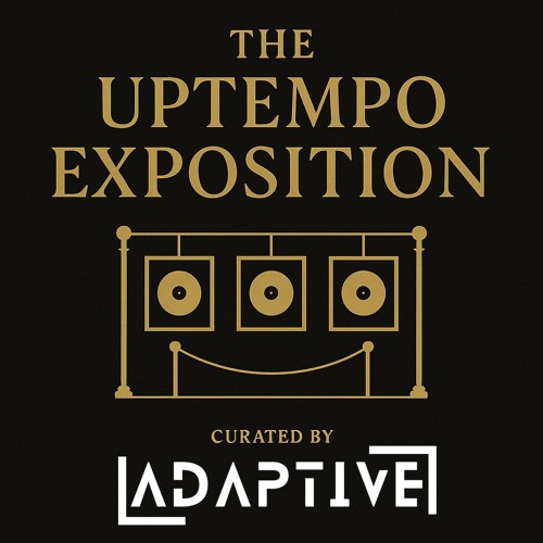 The Uptempo Exposition June 2025 (Ep. 002)
