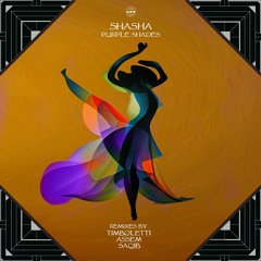Shasha - Purple Shades EP Incl. remixes by Timboletti, Assem, Saqib
