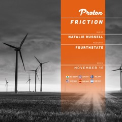 Friction // Proton Radio // Resident Mix: Fourthstate [Nov 2022]