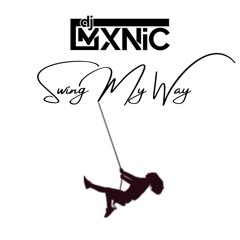 MXNiC - SWiNG MY WAY