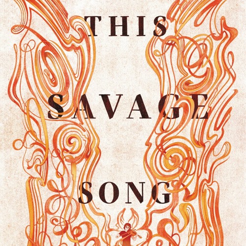 This Savage Song (Monsters of Verity, 1  