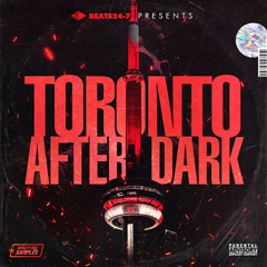 Beats 24-7 - Toronto After Dark