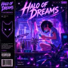 FRANCISBLACK - HALO OF DREAMS