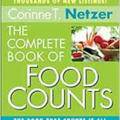 View PDF 📍 The Complete Book of Food Counts, 9th Edition: The Book That Counts It Al