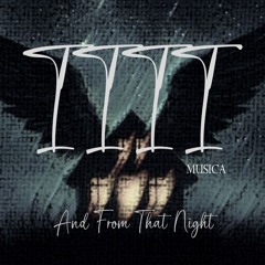 1111 MUSICA - And From That Night (Original Mix)