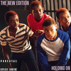 the new edition holding on