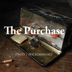 The Purchase Prod: Nickiminors