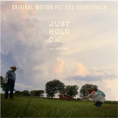 Just Hold On(Original Motion Picture Soundtrack) -Fireworks