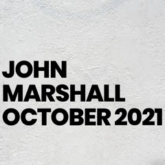 John Marshall - October 2021