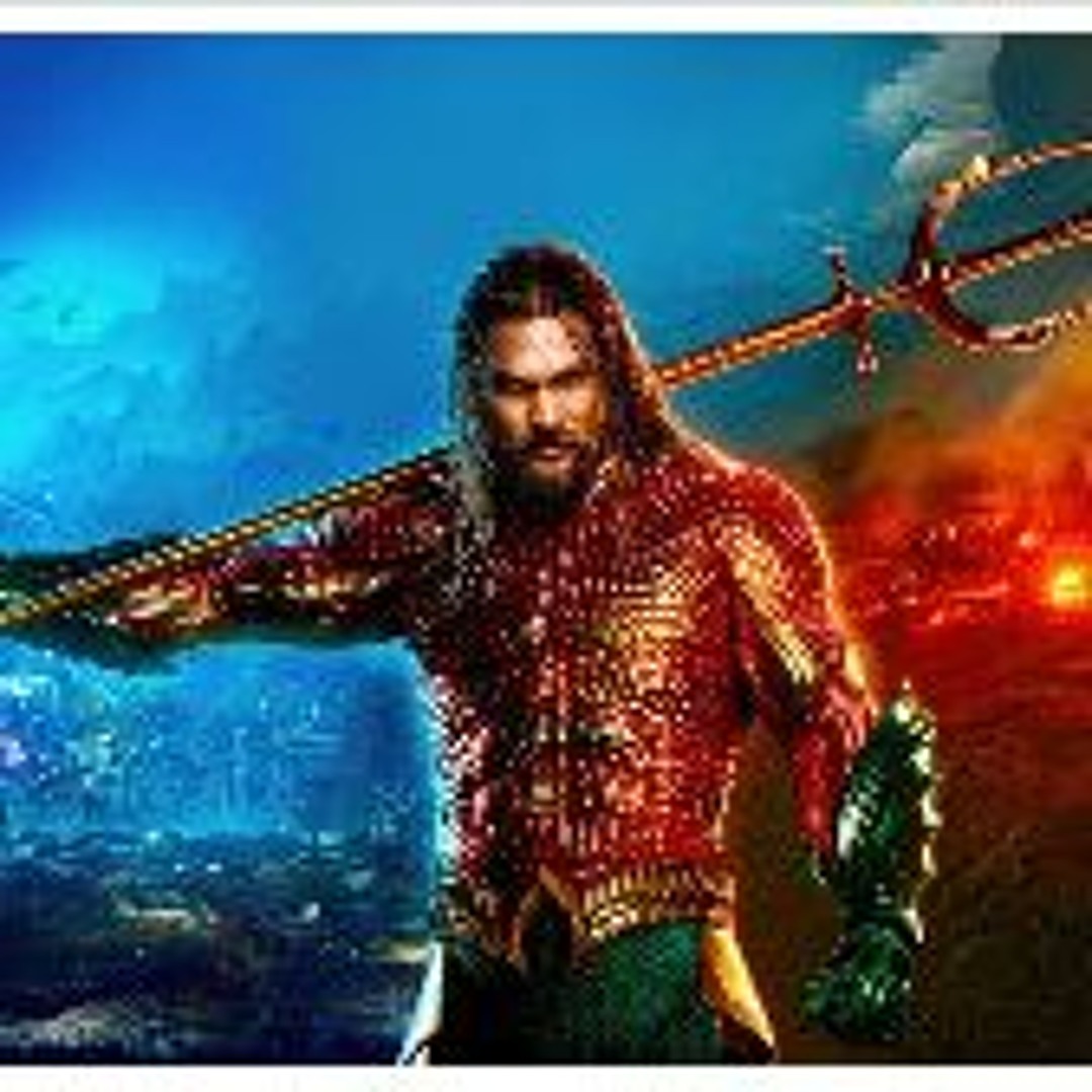 Stream Aquaman et le Royaume perdu Streaming VOSTFR - VF 5550839 from  Cinemoon | Listen online for free on SoundCloud