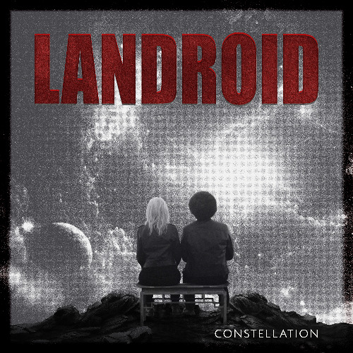 Landroid - Say My Name