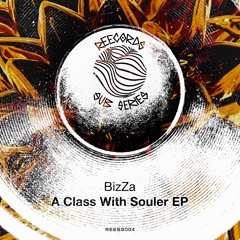 BizZa - A Class With Souler [REESS004]