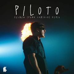 KELNER, Flora Matos - Piloto (Funk Remix)