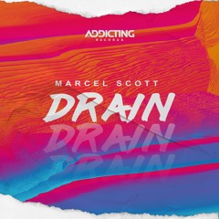 Marcel Scott - Drain