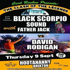 David Rodigan Vs Black Scopio 10/10 (Clash Of Legend)Brixton