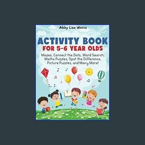 Stream {PDF} Activity Book for 56 Year Olds Mazes, Connect the Dots