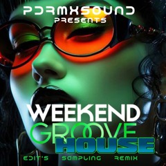 WEEKENDgroove House