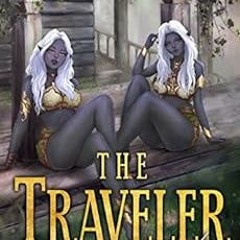 Read PDF EBOOK EPUB KINDLE The Traveler 4 by Xander  Jade 💗
