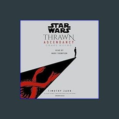 (DOWNLOAD PDF)$$ 📖 Star Wars: Thrawn Ascendancy: Chaos Rising, Book 1 Pdf
