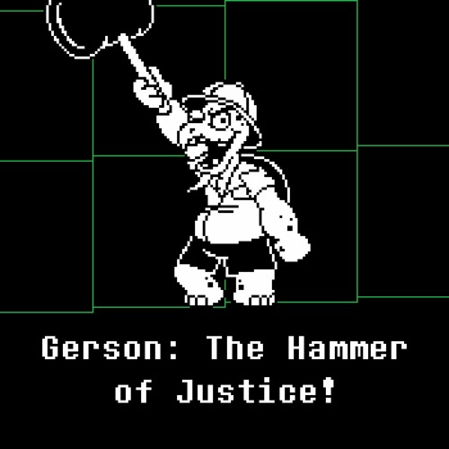 Gerson: The Hammer of Justice!