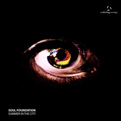 Soul Foundation - Summer In The City