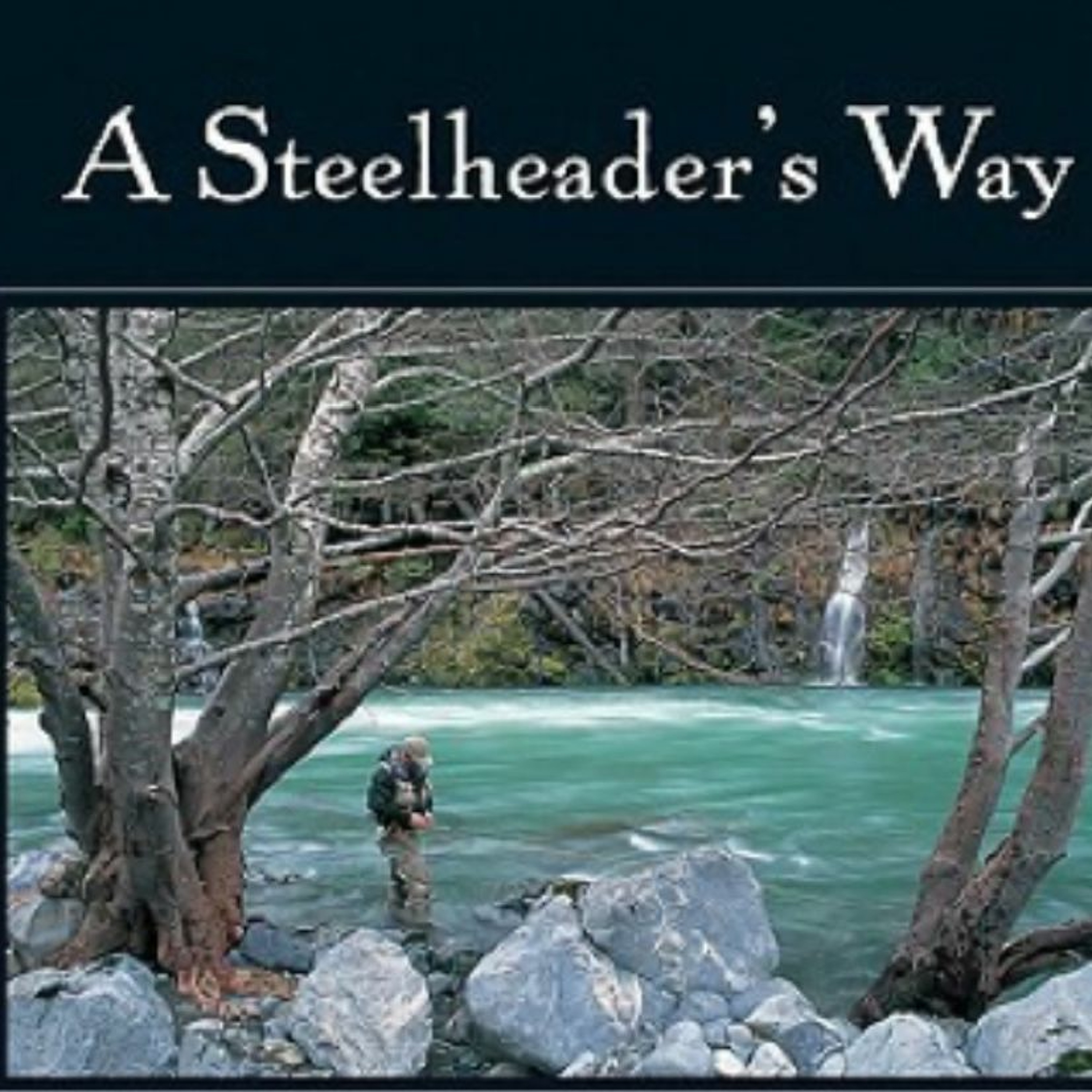Fly Fishing 97 Podcast